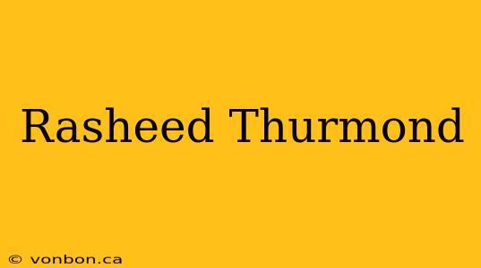 Rasheed Thurmond