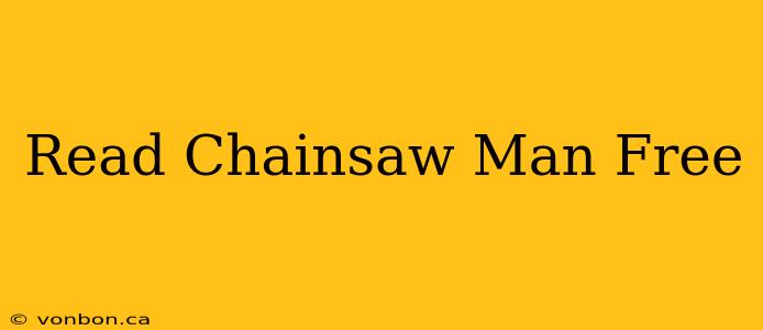 Read Chainsaw Man Free