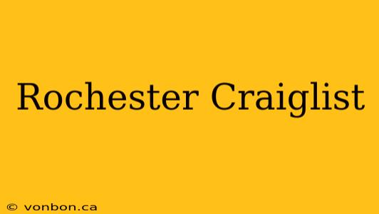 Rochester Craiglist