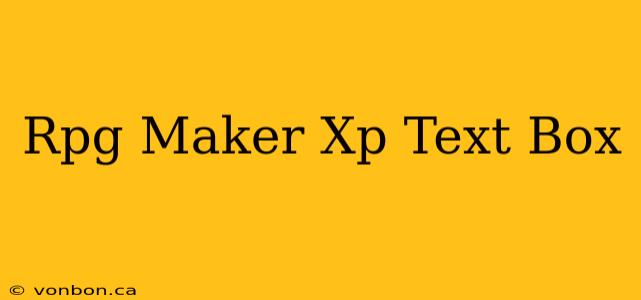 Rpg Maker Xp Text Box