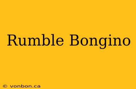 Rumble Bongino