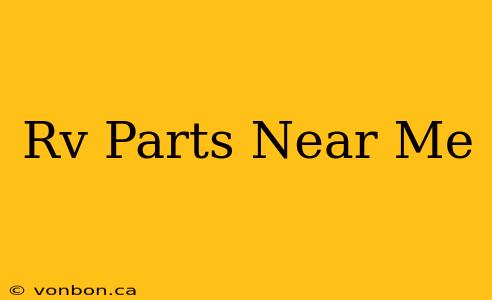 Rv Parts Near Me