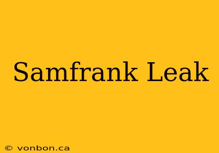 Samfrank Leak