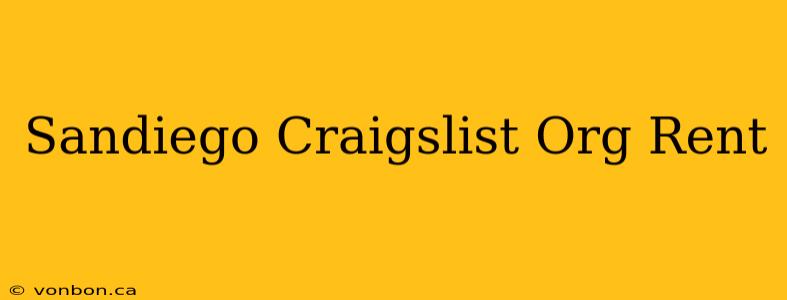 Sandiego Craigslist Org Rent