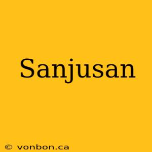 Sanjusan