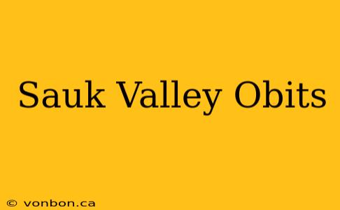 Sauk Valley Obits