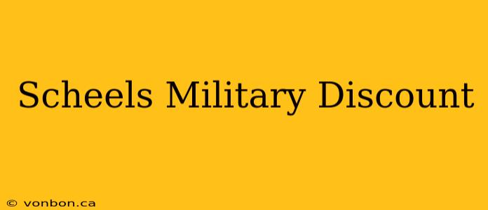 Scheels Military Discount