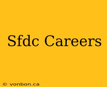 Sfdc Careers