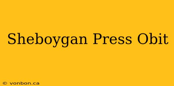 Sheboygan Press Obit