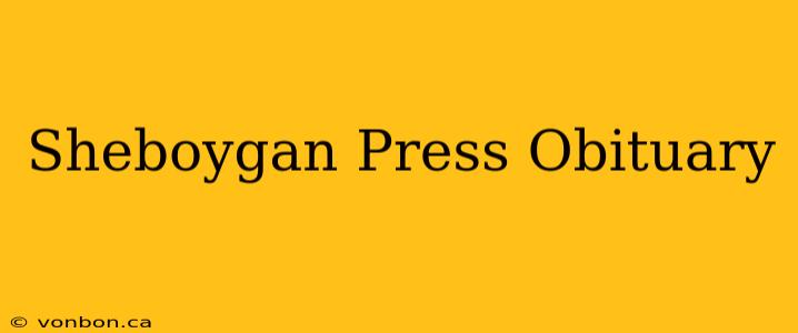 Sheboygan Press Obituary