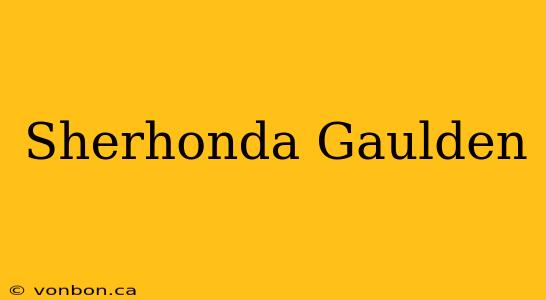 Sherhonda Gaulden