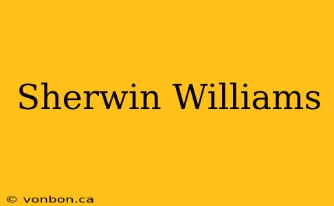 Sherwin Williams