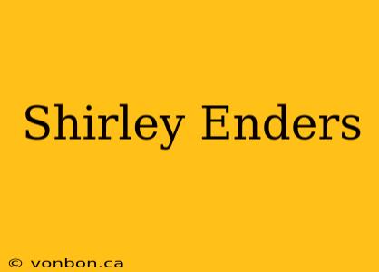 Shirley Enders