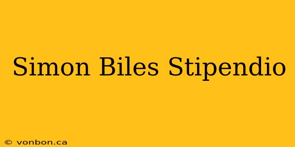 Simon Biles Stipendio