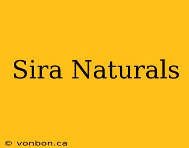 Sira Naturals