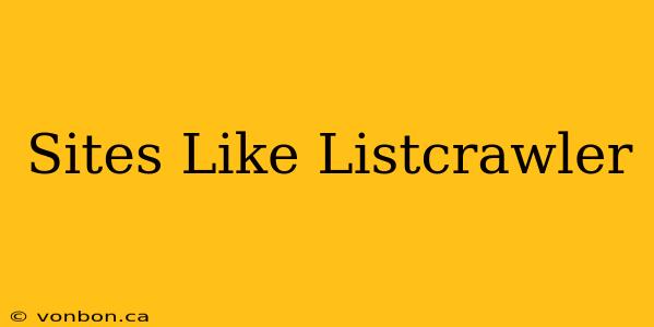 Sites Like Listcrawler