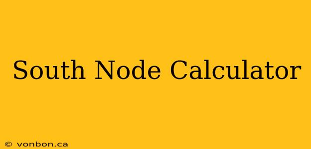 South Node Calculator