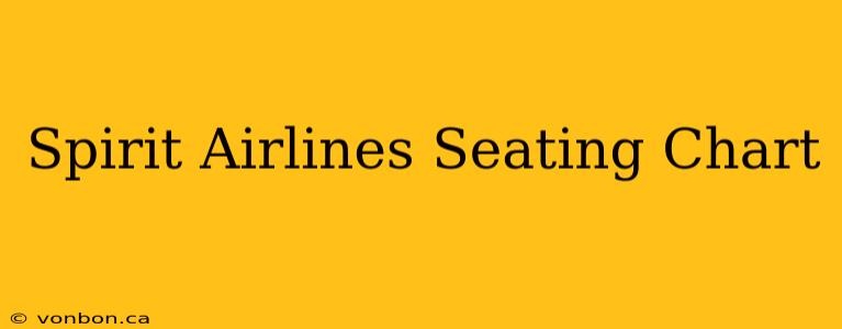 Spirit Airlines Seating Chart