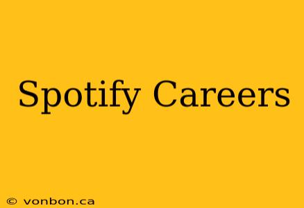 Spotify Careers