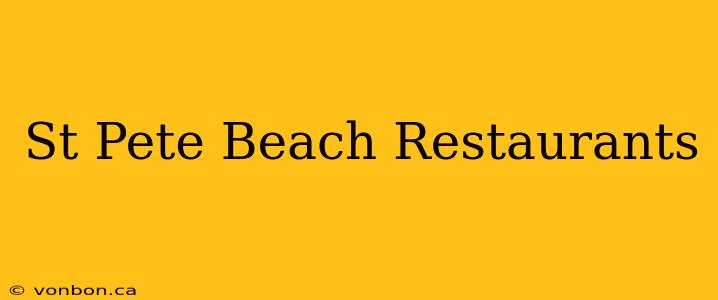 St Pete Beach Restaurants