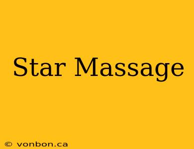 Star Massage