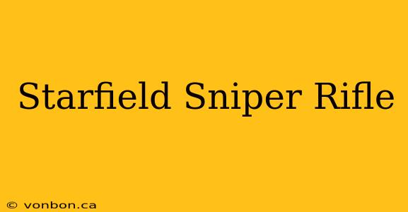 Starfield Sniper Rifle