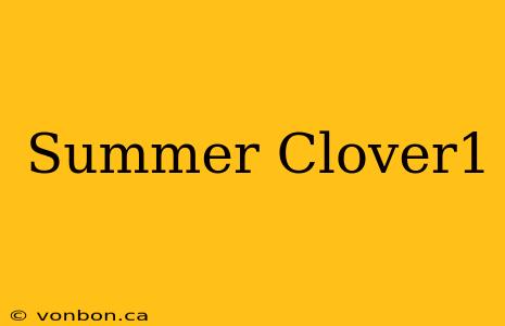 Summer Clover1