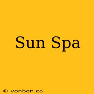 Sun Spa