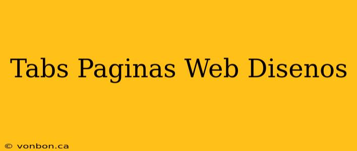 Tabs Paginas Web Disenos