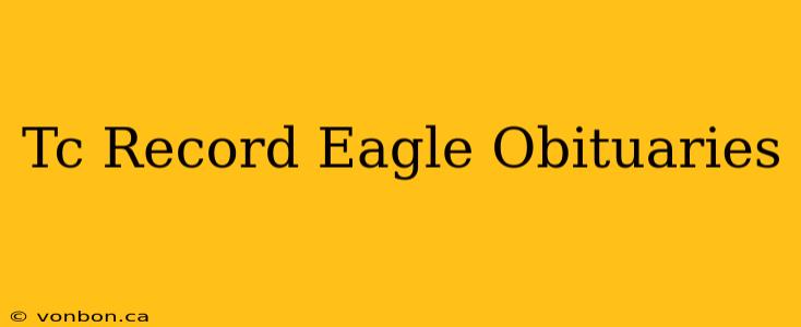 Tc Record Eagle Obituaries