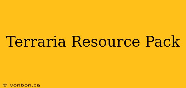 Terraria Resource Pack