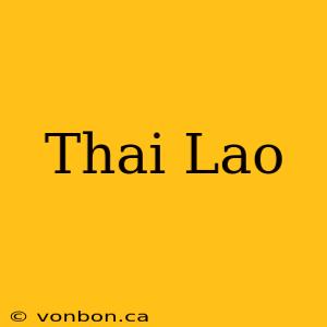 Thai Lao