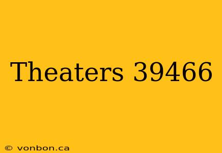 Theaters 39466