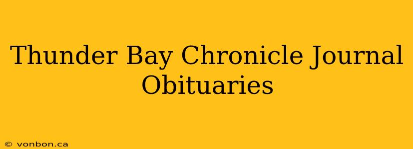 Thunder Bay Chronicle Journal Obituaries