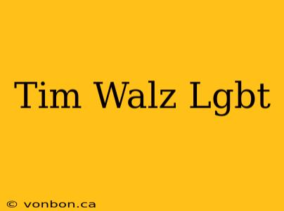 Tim Walz Lgbt