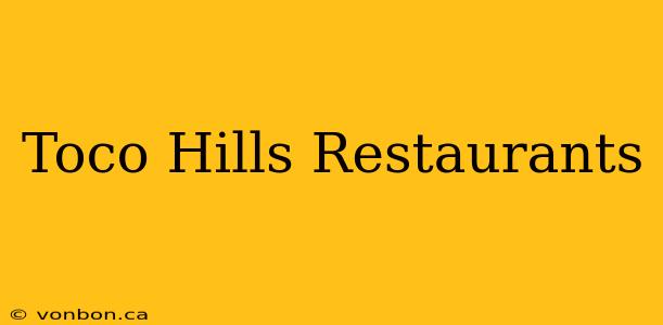 Toco Hills Restaurants