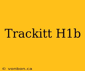 Trackitt H1b