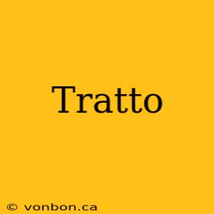 Tratto