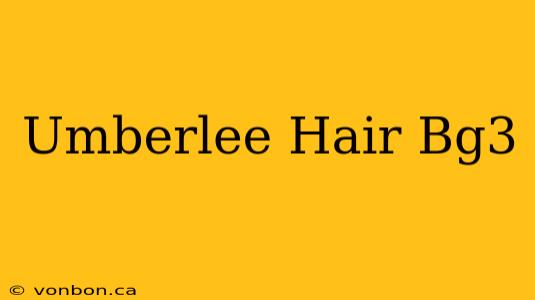 Umberlee Hair Bg3