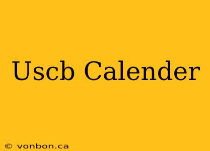 Uscb Calender