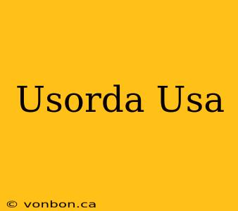 Usorda Usa