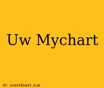 Uw Mychart