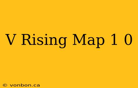 V Rising Map 1 0