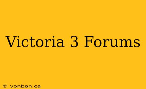 Victoria 3 Forums