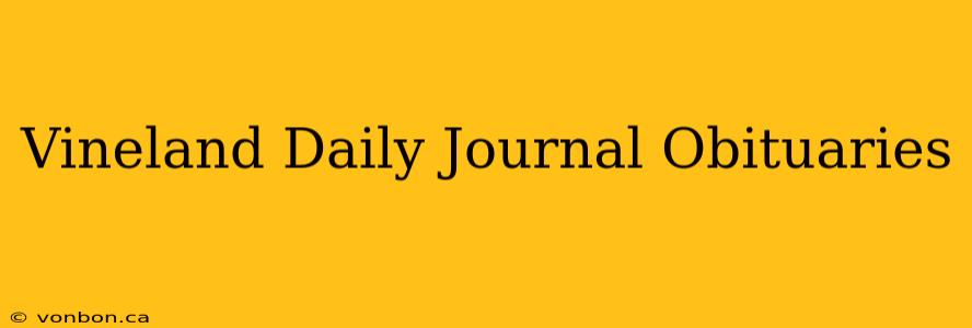 Vineland Daily Journal Obituaries