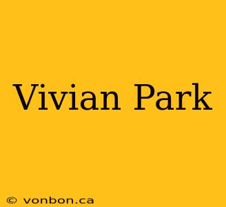 Vivian Park