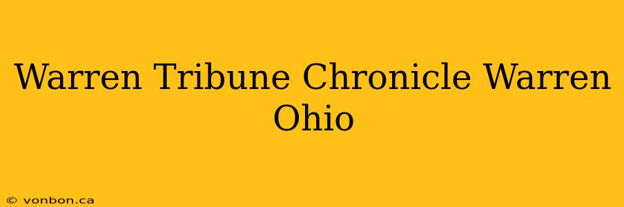 Warren Tribune Chronicle Warren Ohio