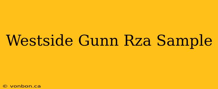 Westside Gunn Rza Sample