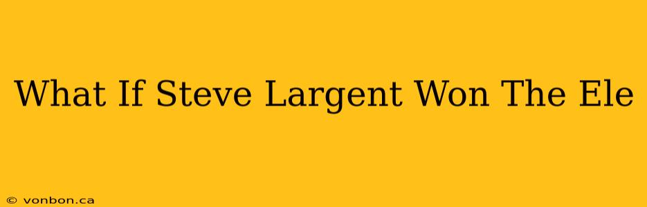 What If Steve Largent Won The Ele