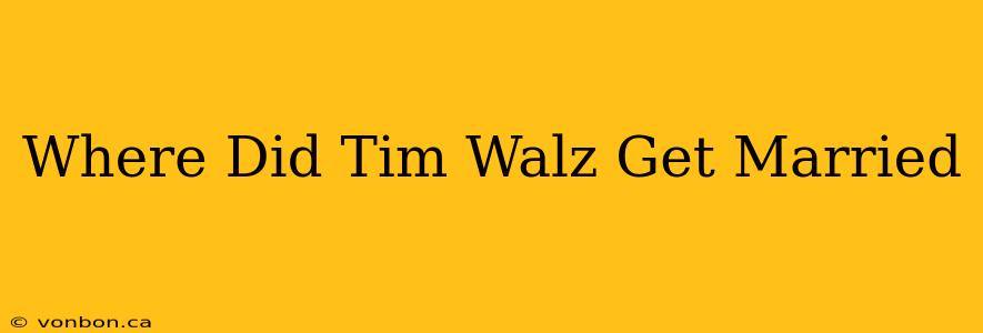 Where Did Tim Walz Get Married